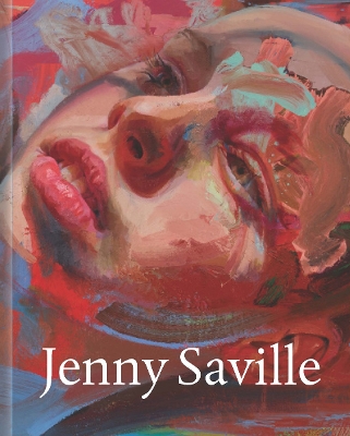 Jenny Saville: The Anatomy of Painting - 