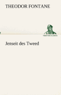 Jenseit des Tweed