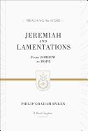 Jeremiah and Lamentations: From Sorrow to Hope