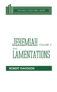 Jeremiah Volume 2, and Lamentations