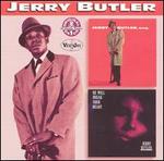 Jerry Butler, Esq./He Will Break Your Heart