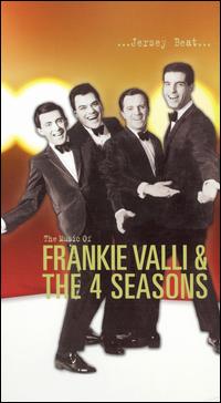 Jersey Beat: The Music of Frankie Valli & the Four Seasons - Frankie Valli & the Four Seasons
