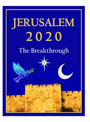 Jerusalem 2020: The Breakthrough - Mark, Daniel