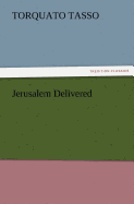 Jerusalem Delivered