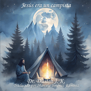 Jess era un campista