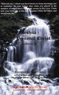 Jeshua: The Personal Christ; Messages from Jeshua Ben Joseph, Jesus