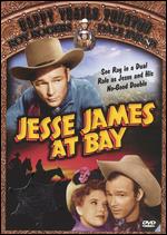 Jesse James at Bay - Joseph Kane