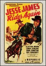 Jesse James Rides Again [Serial] - Fred C. Brannon; Thomas Carr