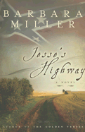 Jesse's Highway - Miller, Barbara