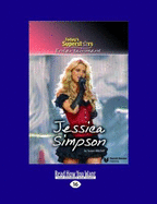 Jessica Simpson: Today's Superstars Entertainment