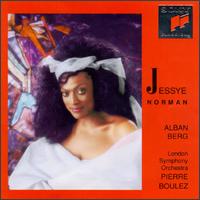 Jessye Norman Sings Alban Berg - Ann Schein (piano); Jessye Norman (soprano); London Symphony Orchestra; Pierre Boulez (conductor)