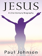 Jesus: A Biography from a Believer