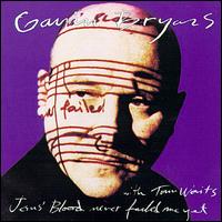 Jesus' Blood Never Failed Me Yet - Gavin Bryars / Tom Waits