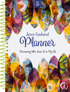 Jesus-Centered Christian Planner 2024: Discovering Who Jesus Is in My Life