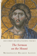 Jesus Christ: His Life and Teaching Vol.2, Sermon on the Mount