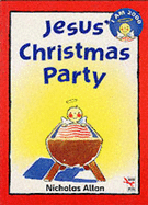 Jesus Christmas Party - Allan, Nicholas
