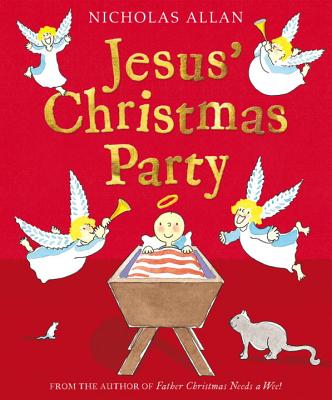 Jesus' Christmas Party - Allan, Nicholas, and Buswell, Sue (Editor)