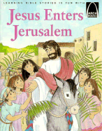 Jesus Enters Jerusalem