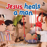 Jesus Heals a Man - Barfield, Maggie