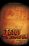 Jesus: In Ethiopia