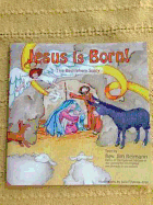 Jesus Is Born!: The Bethlehem Story