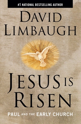 Jesus Is Risen: Paul and the Early Church - Limbaugh, David