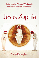 Jesus Sophia