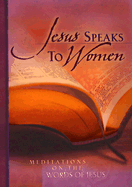 Jesus Speaks to Women - Bethany House (Creator)