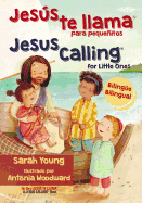 Jesus Te Llama Para Pequenitos - Bilingue