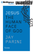 Jesus: The Human Face of God