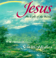 Jesus-The Light of the World - Hughes, Selwyn