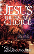 Jesus: the People's Choice