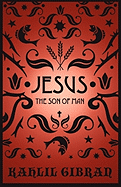 Jesus The Son of Man