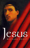 Jesus - Grant, Michael