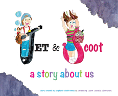 Jet & Scoot - A Story About Us