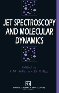 Jet spectroscopy and molecular dynamics
