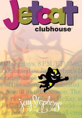 Jetcat Clubhouse - Stephens, Jay
