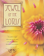 Jewel of the Lotus: An Illustrated Journal