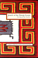 Jewels of the Navajo Loom: The Rugs of Teec Nos Pos