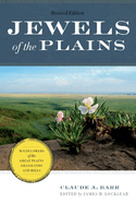 Jewels of the Plains: Wildflowers of the Great Plains Grasslands and Hills