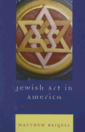 Jewish Art in America: An Introduction