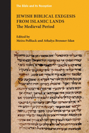 Jewish Biblical Exegesis from Islamic Lands: The Medieval Period