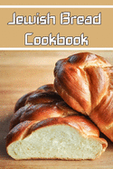 Jewish bread cookbook: Blank Lined Gift notebook For Jewish bread COOKS it will be the Gift Idea for Jewish bread loverS.