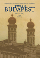 Jewish Budapest: Memories, Rites, History