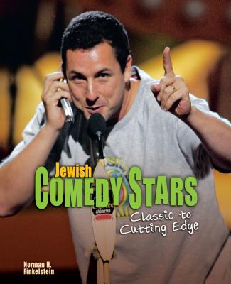 Jewish Comedy Stars: Classic to Cutting Edge - Finkelstein, Norman H
