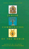 Jewish Communities of the World - Beker, Avi, Dr. (Editor), and Bronfman, Edgar M (Preface by)