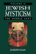 Jewish Mysticism: The Middle ages