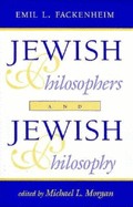 Jewish Philosophers and Jewish Philosophy