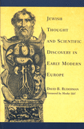 Jewish Thought and Scientific Discovery in Early Modern Europe
