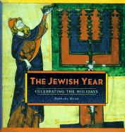 Jewish Year: Celebrating the Holidays - Rush, Barbara